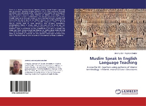 Muslim Speak In English Language Teaching: A case for EFL teachers using patterns of Islamic terminology in Islamic mono-cultural classrooms