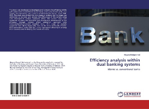 Efficiency analysis within dual banking systems: Islamic vs. conventional banks