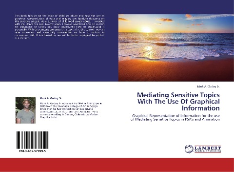 Mediating Sensitive Topics With The Use Of Graphical Information: Graphical Representation of Information for the use of Mediating Sensitive Topics in PSAs and Animation