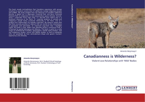 Canadianness is Wilderness?: Violent Love Relationships with Wild Bodies