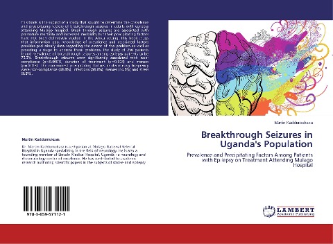 Breakthrough Seizures in Uganda's Population: Prevalence and Precipitating Factors Among Patients with Epilepsy on Treatment Attending Mulago Hospital