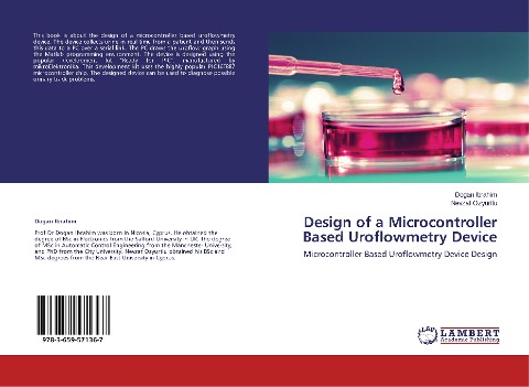 Design of a Microcontroller Based Uroflowmetry Device: Microcontroller Based Uroflowmetry Device Design