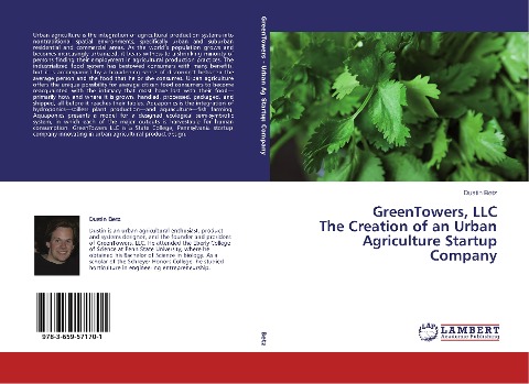 GreenTowers, LLC The Creation of an Urban Agriculture Startup Company