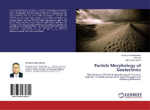 Particle Morphology of Geotechnics: The Influence Of Particle Morphology Of Granular Soils On The Relationships With Shear Strength And Dilatancy Behaviour