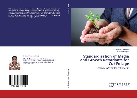 Standardization of Media and Growth Retardants for Cut Foliage: Asparagus Densiflorus Meyersii