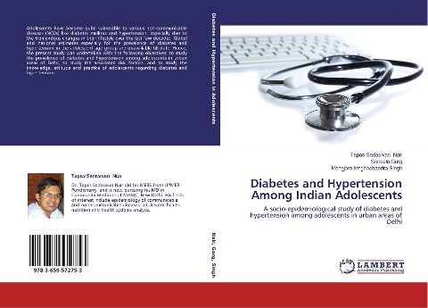 Diabetes and Hypertension Among Indian Adolescents: A socio-epidemiological study of diabetes and hypertension among adolescents in urban areas of Delhi