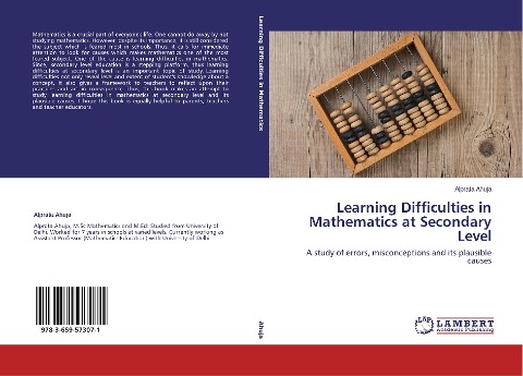 Learning Difficulties in Mathematics at Secondary Level: A study of errors, misconceptions and its plausible causes