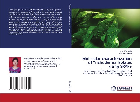 Molecular characterization of Trichoderma Isolates using SRAPS: Detection of in vitro antipathogenic activity and molecular diversity in Trichoderma isolates using SRAP markers