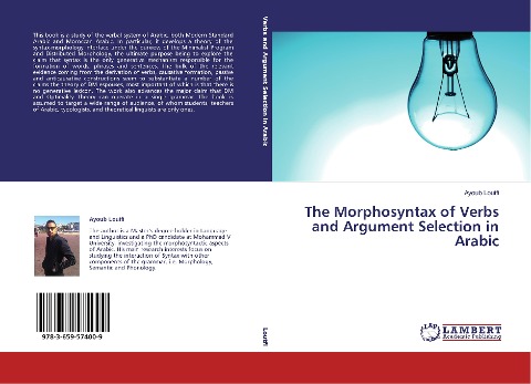 The Morphosyntax of Verbs and Argument Selection in Arabic