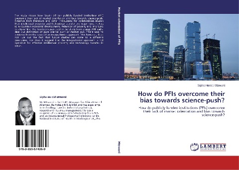 How do PFIs overcome their bias towards science-push?: How do publicly funded institutions (PFIs) overcome their lack of market orientation and bias towards science-push?