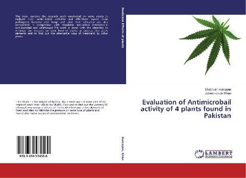 Evaluation of Antimicrobail activity of 4 plants found in Pakistan