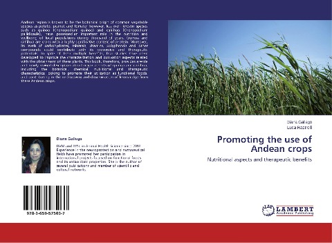 Promoting the use of Andean crops: Nutritional aspects and therapeutic benefits