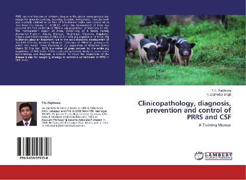 Clinicopathology, diagnosis, prevention and control of PRRS and CSF: A Training Manual