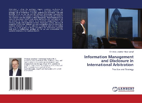 Information Management and Disclosure in International Arbitration: Practice and Strategy