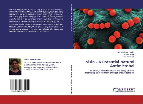 Nisin - A Potential Natural Antimicrobal: Isolation, characterization and assay of nisin producing cultures from cheddar cheese samples