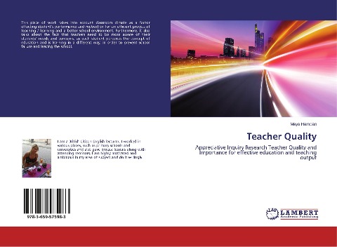 Teacher Quality: Appreciative Inquiry Research Teacher Quality and Importance for effective education and teaching output