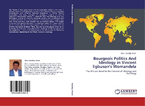 Bourgeois Politics And Ideology in Vincent Egbusons Womandela: The African Novel in the Context of Ideology and Sociology