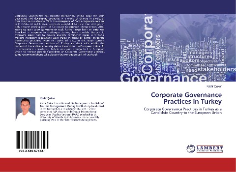 Corporate Governance Practices in Turkey: Corporate Governance Practices in Turkey as a Candidate Country to the European Union