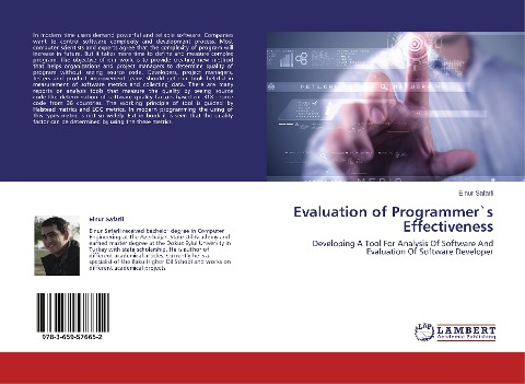 Evaluation of Programmer`s Effectiveness: Developing A Tool For Analysis Of Software And Evaluation Of Software Developer