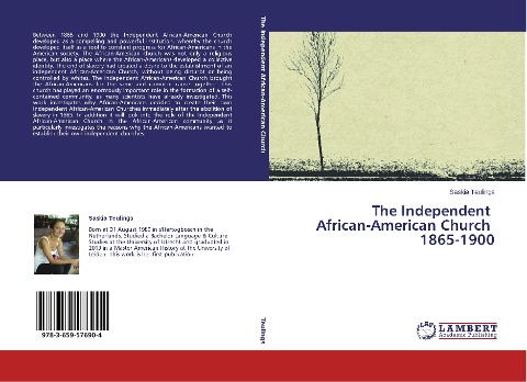 The Independent African-American Church 1865-1900
