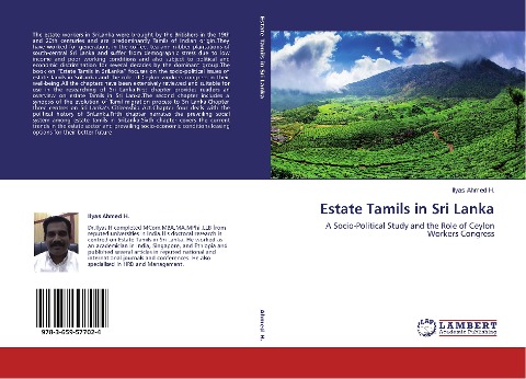 Estate Tamils in Sri Lanka: A Socio-Political Study and the Role of Ceylon Workers Congress