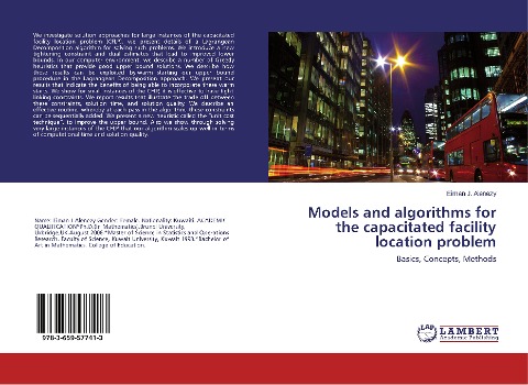 Models and algorithms for the capacitated facility location problem: Basics, Concepts, Methods