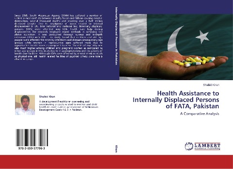 Health Assistance to Internally Displaced Persons of FATA, Pakistan: A Comparative Analysis
