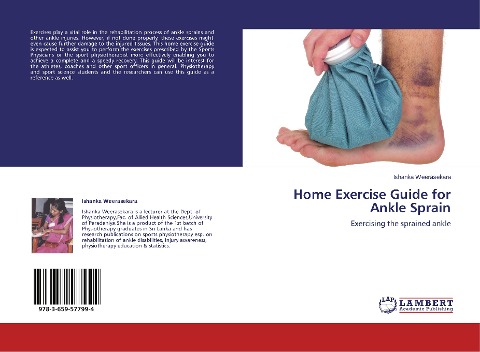 Home Exercise Guide for Ankle Sprain: Exercising the sprained ankle