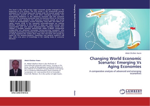 Changing World Economic Scenario: Emerging Vs Aging Economies: A comparative analysis of advanced and emerging economies