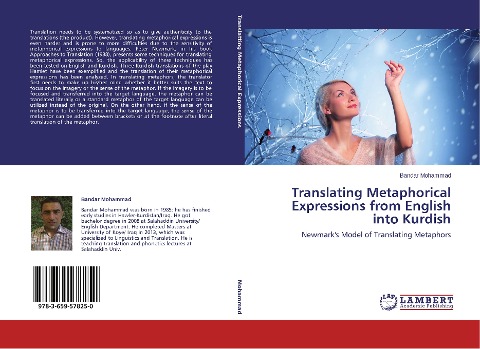 Translating Metaphorical Expressions from English into Kurdish: Newmarks Model of Translating Metaphors