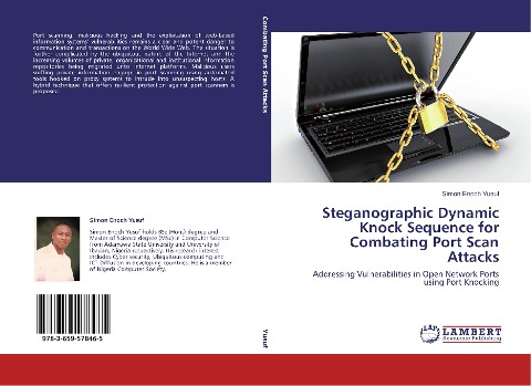 Steganographic Dynamic Knock Sequence for Combating Port Scan Attacks: Addressing Vulnerabilities in Open Network Ports using Port Knocking