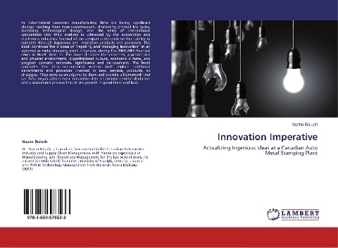 Innovation Imperative: Actualizing Ingenious Ideas at a Canadian Auto Metal Stamping Plant