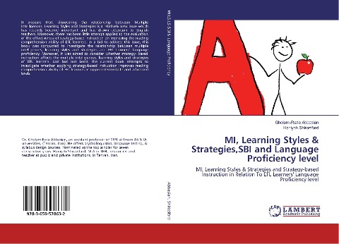 MI, Learning Styles & Strategies,SBI and Language Proficiency level: MI, Learning Styles & Strategies and Strategy-based Instruction in Relation To EFL Learners' Language Proficiency level