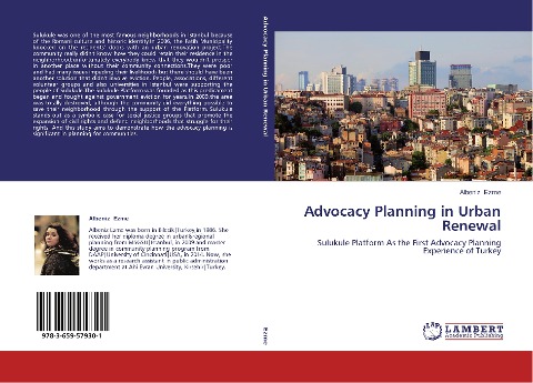 Advocacy Planning in Urban Renewal: Sulukule Platform As the First Advocacy Planning Experience of Turkey