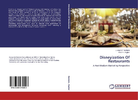 Disneyization Of Restaurants: A Post Modern Marketing Perspective