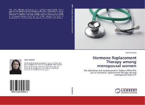 Hormone Replacement Therapy among menopausal women: Do education and socioeconomic factors affect the use of hormone replacement therapy among menopausal women?