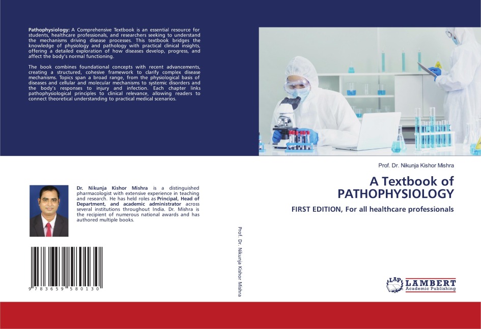 A Textbook of PATHOPHYSIOLOGY: FIRST EDITION, For all healthcare professionals
