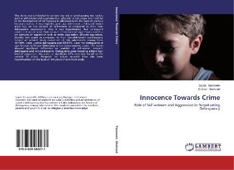 Innocence Towards Crime: Role of Self-esteem and Aggression in Perpetuating Delinquency