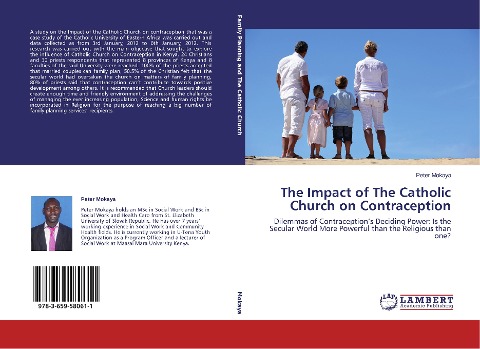 The Impact of The Catholic Church on Contraception: Dilemmas of Contraceptions Deciding Power: Is the Secular World More Powerful than the Religious than one?