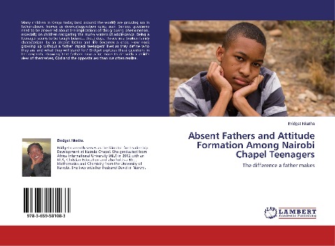 Absent Fathers and Attitude Formation Among Nairobi Chapel Teenagers: The difference a father makes