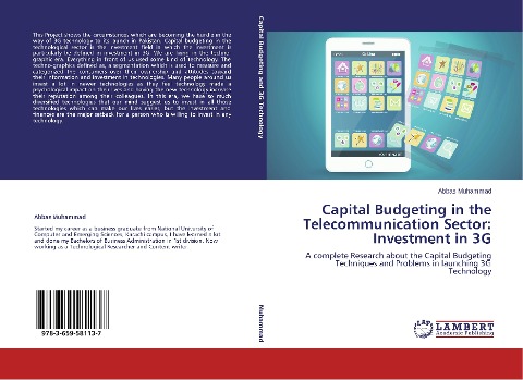 Capital Budgeting in the Telecommunication Sector: Investment in 3G: A complete Research about the Capital Budgeting Techniques and Problems in launching 3G Technology