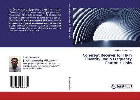 Coherent Receiver for High Linearity Radio Frequency Photonic Links