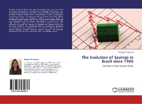 The Evolution of Savings in Brazil since 1960: The Role of Real Interest Rates