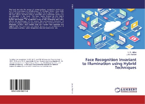 Face Recognition Invariant to Illumination using Hybrid Techniques