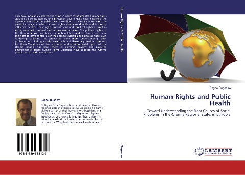 Human Rights and Public Health: Toward Understanding the Root Causes of Social Problems in the Oromia Regional State, in Ethiopia
