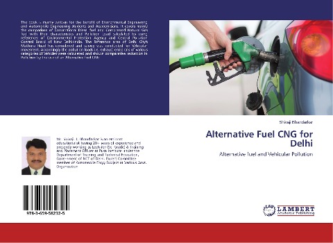 Alternative Fuel CNG for Delhi: Alternative fuel and Vehicular Pollution