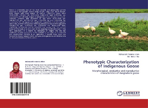 Phenotypic Characterization of Indigenous Goose: Morphological, productive and reproductive characteristics of Bangladeshi goose