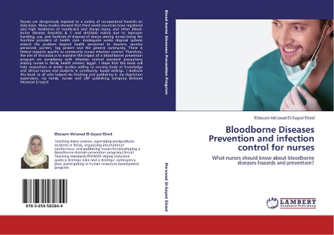 Bloodborne Diseases Prevention and infection control for nurses: What nurses should know about bloodborne diseases hazards and prevention?