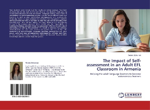 The Impact of Self-assessment in an Adult EFL Classroom in Armenia: Helping the adult language learners to become autonomous learners