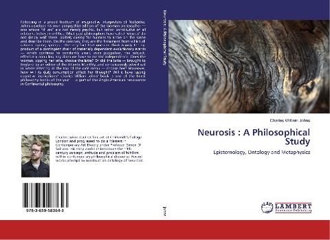 Neurosis : A Philosophical Study: Epistemology, Ontology and Metaphysics